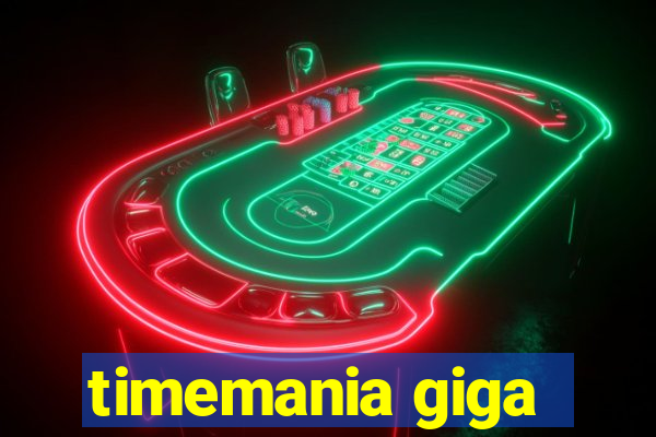 timemania giga-sena